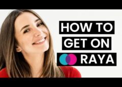 HOW TO GET ON RAYA? RAYA DATING APP 2024